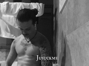 Jusuckme