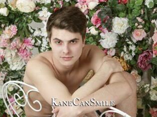 KaneCanSmile