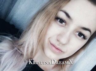KristinaDreamX