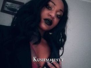 Kushmajesty