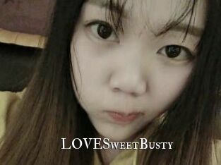 LOVESweetBusty