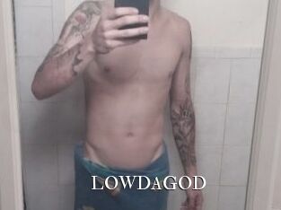 LOWDAGOD