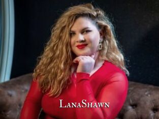 LanaShawn