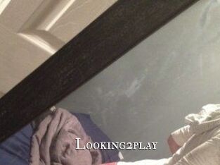 Looking2play
