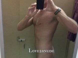 Love2bnude