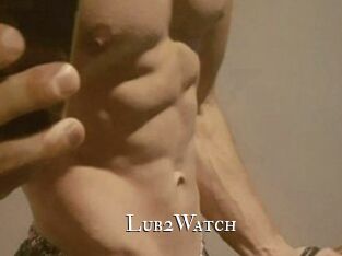 Lub2Watch