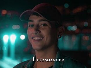 Lucasdanger