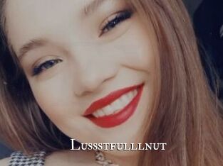 Lussstfulllnut