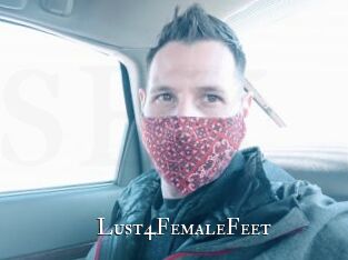 Lust4FemaleFeet