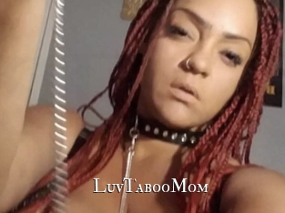 LuvTabooMom