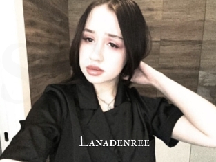 lanadenree cams