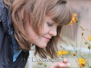 Lanasunrises