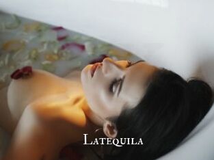 Latequila