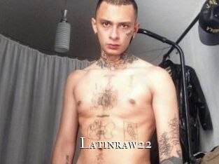 Latinraw22
