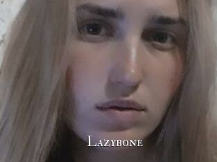Lazybone