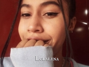 Lolalena