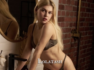 Lolatash