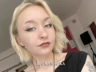 Loranaoka