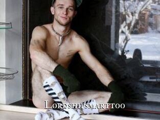 Lordshipsmarttoo