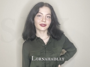 Lornahadley