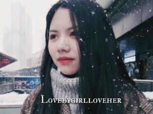 Lovelygirlloveher