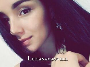 Lucianamaxwell