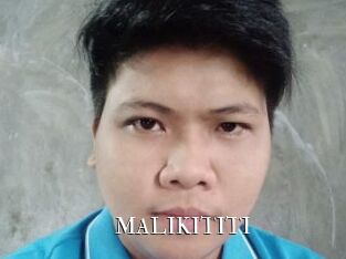 MALIKITITI