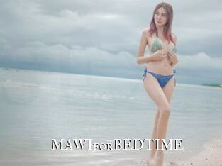 MAWIforBEDTIME