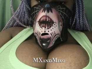 MXandMiko