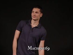 Machine69
