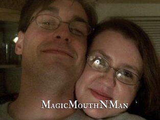 MagicMouthNMan