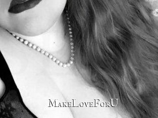 MakeLoveForU