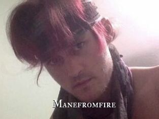 Manefromfire