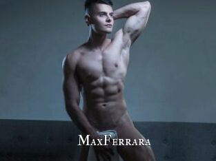 MaxFerrara