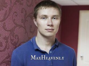 MaxHeavenly