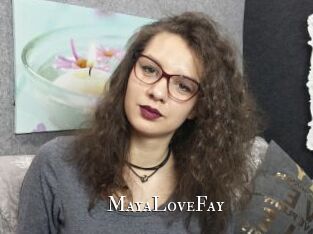 MayaLoveFay
