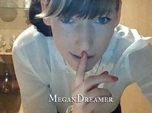 MeganDreamer