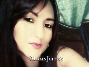 MeganJuicy69
