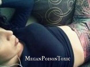 MeganPoisonToxic