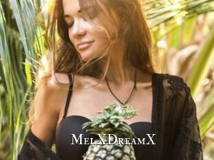 MelXDreamX