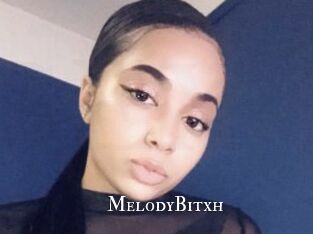 MelodyBitxh