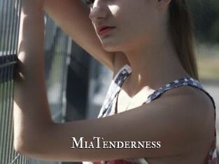 MiaTenderness