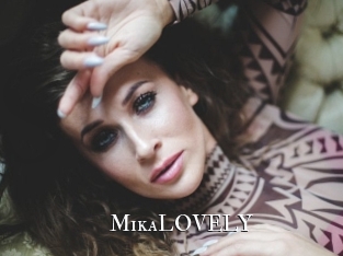 MikaLOVELY