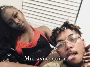 Mikeandchocolate
