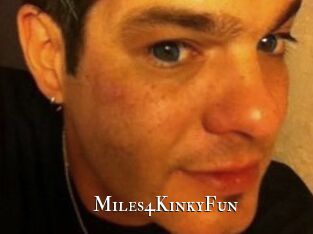 Miles4KinkyFun