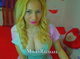 MilkyRachael