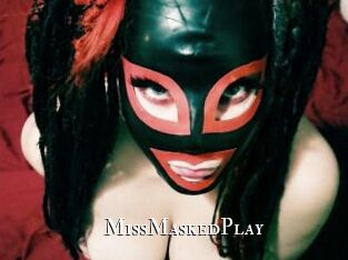 MissMaskedPlay