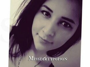 Missdirtypoison