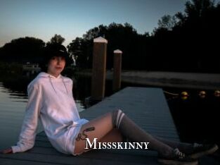 Missskinny