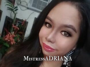 MistressADRIANA